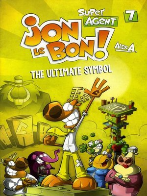 cover image of Super Agent Jon Le Bon !--Nº 7